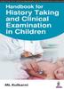 Handbook for History Taking and Clinical Examination In Children Kitabı