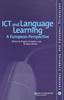 The ICT and Language Learning: a European Perspective Book