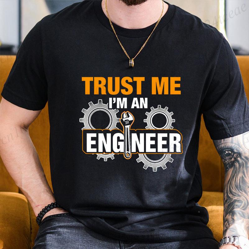 

Funny Saying Trust Me I Am An Engineer Design T Shirts Men Geek Letter T-shirts Programmer Streetwear Short Sleeve O-Neck Tshirt 5XL різнокольоровий