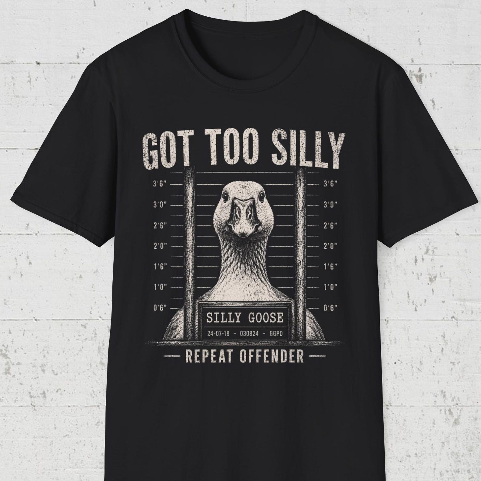 Got Too Silly Shirt, Silly Goose Tee, Funny Goose Mugshot T shirt, Repeat Offender Shirt, Goose Humor Tee L