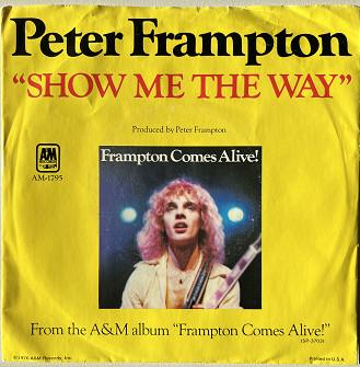

7inch Record PETER FRAMPTON - Show Me The Way 1795S A&M Records 1976 US Rock Used