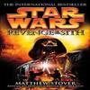 Star Wars Episode III Revenge of the Sith by Matthew Stover... 9780099410584