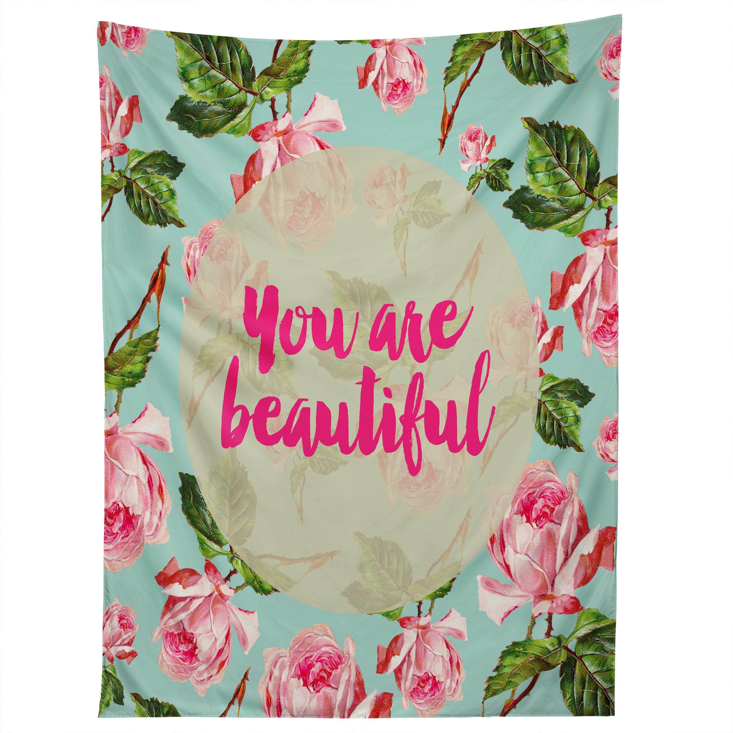 FLORAL YOU ARE BEAUTIFUL tapestry 75x100