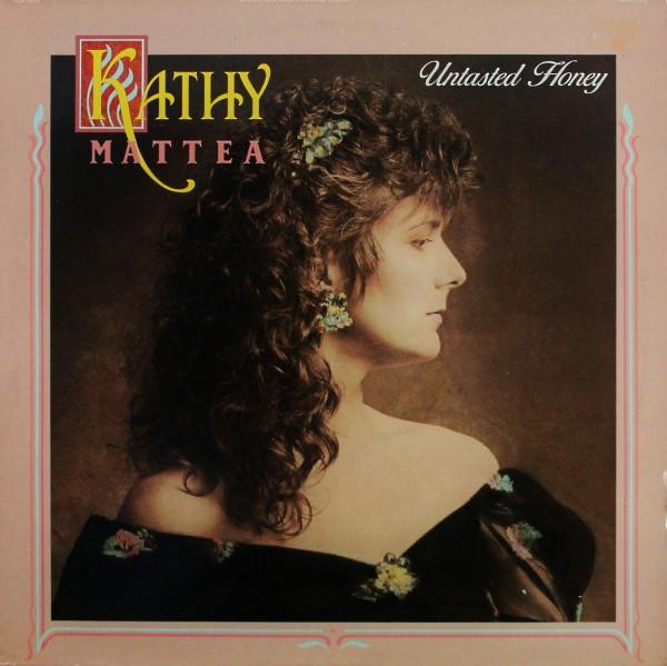 

LP Record KATHY MATTEA - Untasted Honey 8327931 Mercury 1987 Europe Country/Folk Used