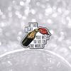 Be The Light You Wish To See In The World Enamel Pins Bottle and Light Cartoon Brooches Creative Positive Lapel Badge for Gift
