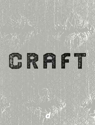 NIPPON'S 47 2025 CRAFT - The Future of Craft As Seen In the Will of 47 - (d47 MUSEUM BOOK)