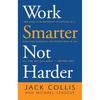 Work Smarter Not Harder - Working Too Hard