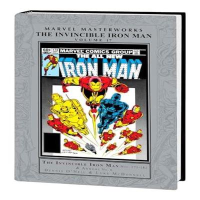 Marvel Masterworks The Invincible Iron Man Vol. 17 by Dennis ONeil Hardback Book 9781302955076