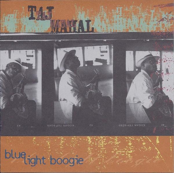 CD TAJ MAHAL - Blue Light Boogie 01005821732 Private Music 1999 US Rock Used