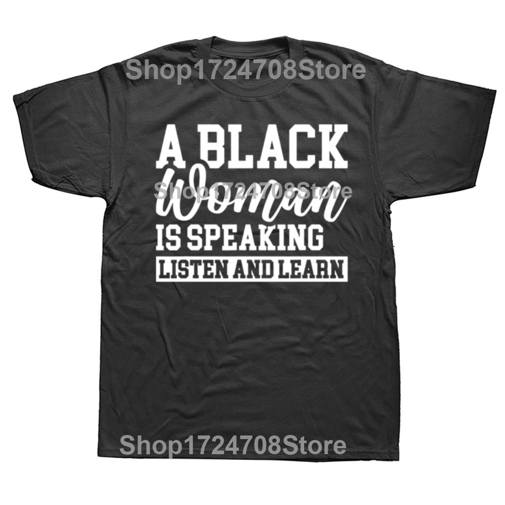 Lustig Eine schwarze Frau spricht Zuhören und Lernen Vintage Grafik T-Shirts Herrenmode Lässig Baumwolle Locker Übergroßes T-Shirt