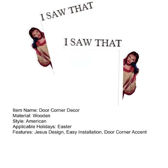 Yousheng Jesus Door Frame Decor Wooden I Saw That Easter Door Corner Decoration Home Door Sitter Corner Ornament Gift for Christian Lovers