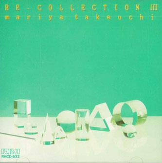 CD MARIYA TAKEUCHI - Re-Collection III RHCD532 RCA 1985 Japan Rock Used