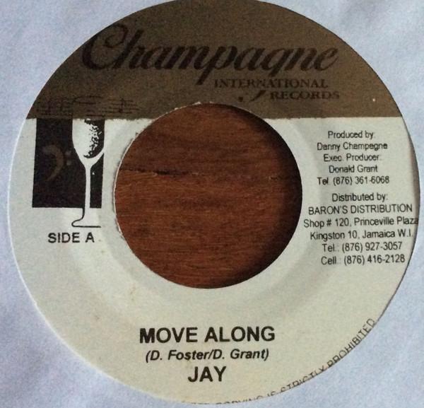 

7inch Record JAY - Move Along none Champagne Inter Jamaica Reggae, Ska & Dub Used