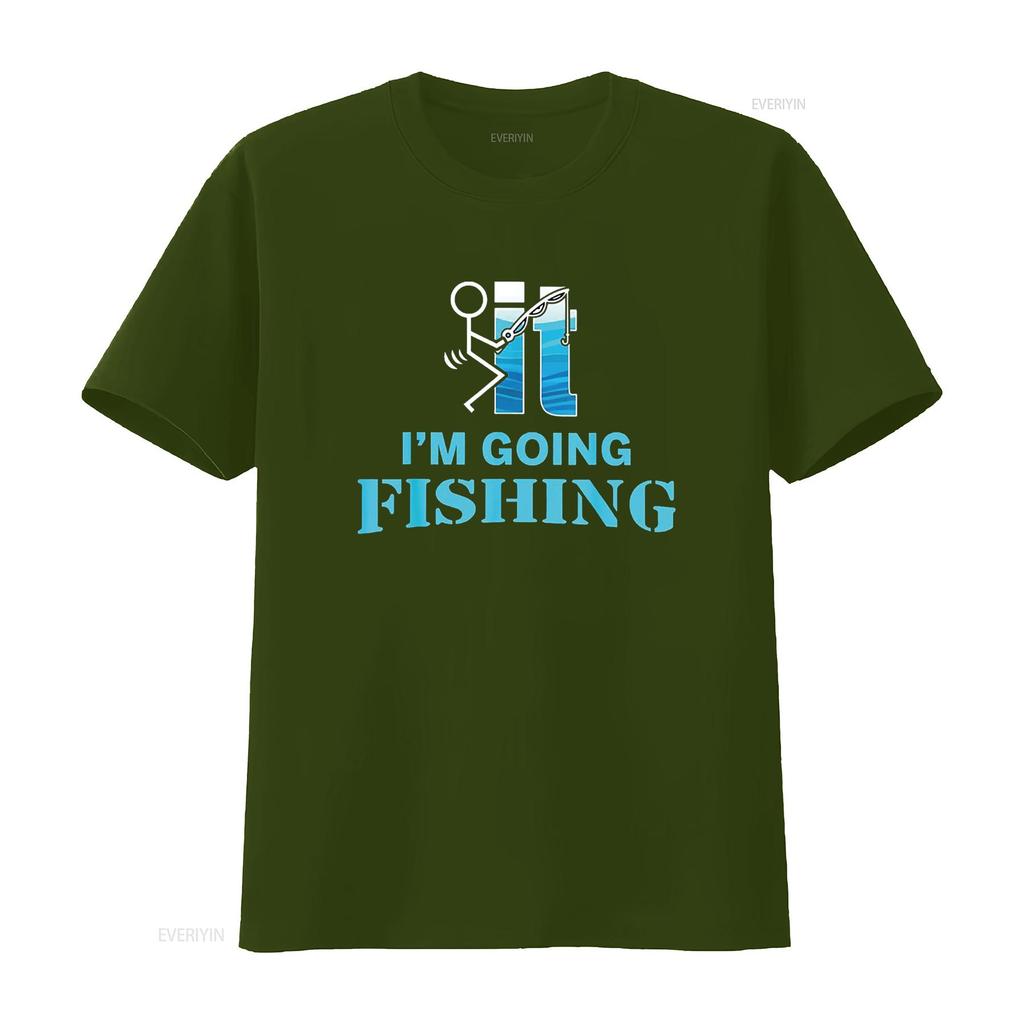 F Uck It I M Going Fishing T Shirt Vintage Washed Slightly Breathable Stretched Casual Fashion Unisex Homme Stylish Graphic