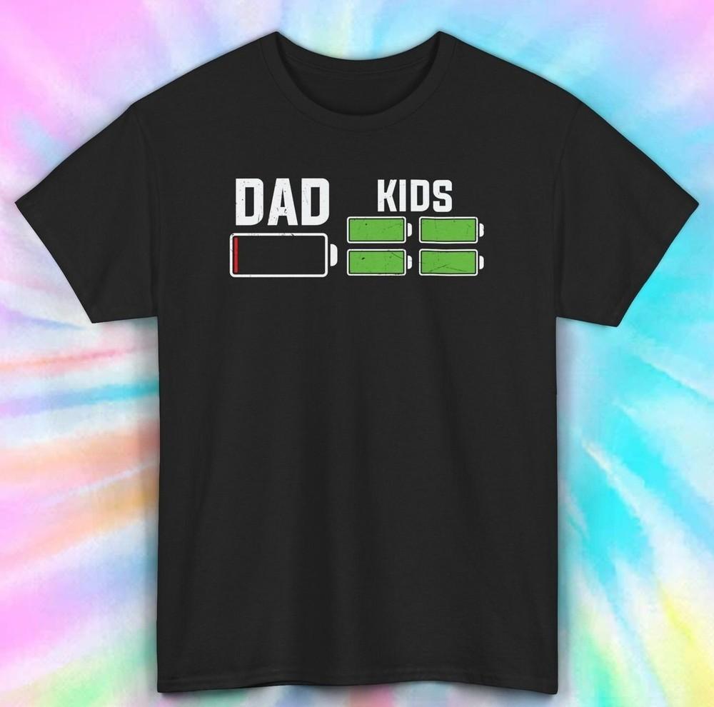 

Dad Low Battery Kids Full Battery Shirt | Funny Parent Tee | S-5XL XL
