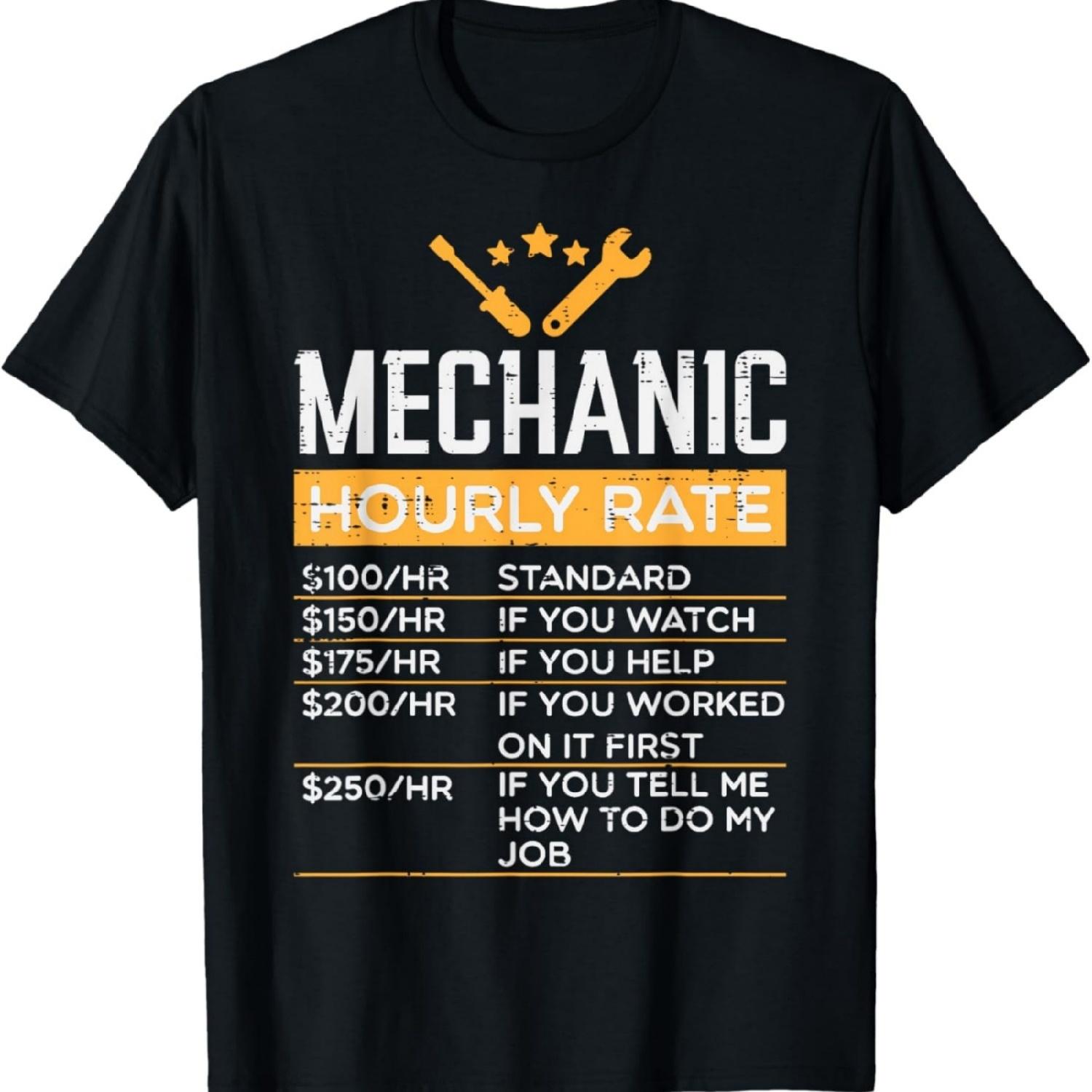Mechanic Hourly Rate Funny Labor Rates Men Women Kids Boys T-Shirt XXXXXL разноцветный