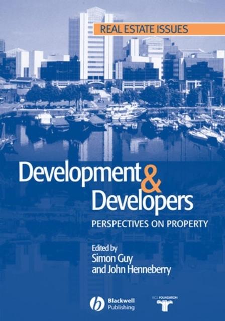 The Development and Developers : Perspectives On Property Book