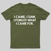 I Came and Saw Funny Geeky T-Shirt