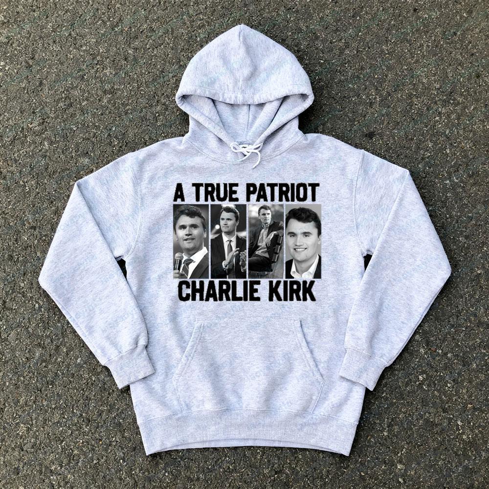 IN LOVING MEMORY CHARLIE KIRK Clothing A TRUE PATRIOT CHARLIE Souvenir Hoodies Men Women Unisex Graphic Printed Streetwear