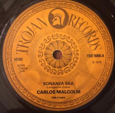 7-Zoll-Schallplatte CARLOS MALCOLM LYNN TAITT THE J Bonanza Ska Napoleon Solo TRO9006 Trojan Records 1976 UK Reggae Ska Dub Gebraucht