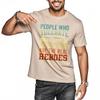 Black summer Teenagers tshirt People Who Tolerate Me On A Daily Basis Are The Real Heroes Short Sleeve Adult O Neck Tee shirt