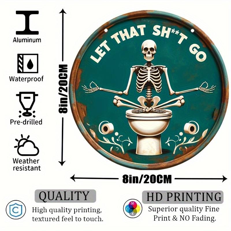 

Деревенский 8-дюймовый алюминиевый металлический круглый знак винтажный Let That Sh*t Go Йога Череп Медитация Декор Юмор Ванная Туалет Настенное искусство чёрный