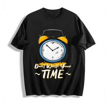 Don't Waste Your Time Retro Alarm Clock Print Casual T-Shirt Pure Cotton T-shirt