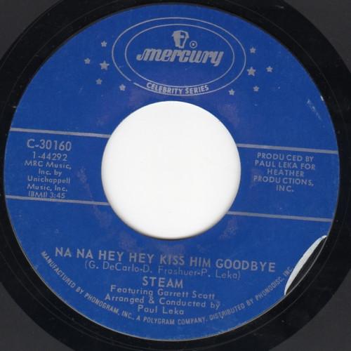 

7inch Record STEAM Na Na Hey Hey Kiss Him Goodbye Do C30160 Mercury 1969 US Rock Used