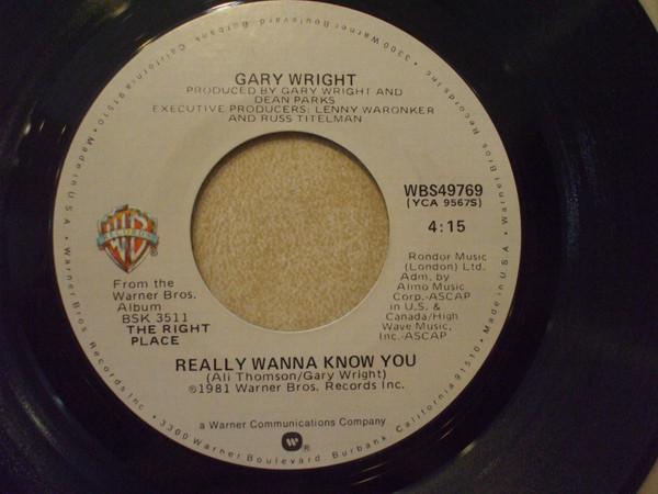 

7-дюймовая пластинка GARY WRIGHT Really Wanna Know You More Than A WBS49769 Warner Bros. Re 1981 US Рок Б/У