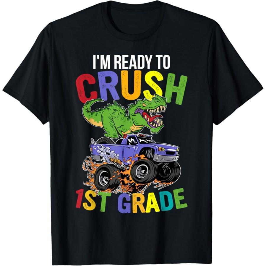 I m Ready To Crush 1st Grade Monster Truck Dinosaur Boys T-Shirt XXXXXL чёрный
