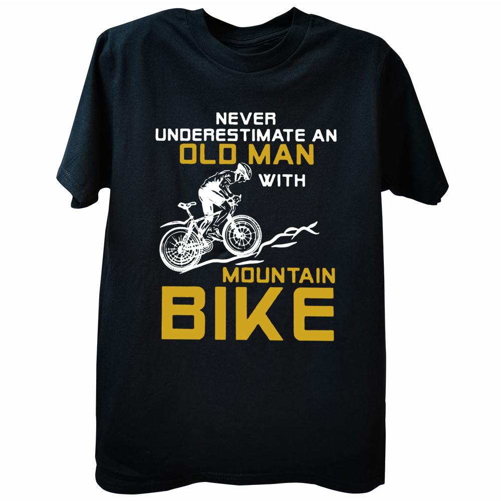 Never Underestimate An Old Unisex With A Mountain Bike T Shirt Bicycle Graphic Cotton Short Sleeve Birthday Gifts TshirtF