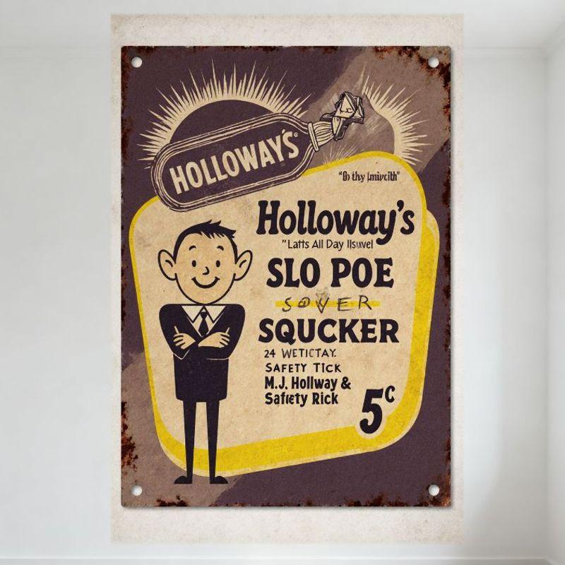 

Holloway s Slo Poe Sewer Sucker Vintage Tin Sign Early 20th Century Style Metal Poster for Home Bar Cafe Wall Decor 5¢ Price Tag 20x30cm（7.8x11.8inch）