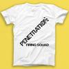 Penetration Firing Squad Punk Rock Music Best Seller Gift Tee Tshirt 2074
