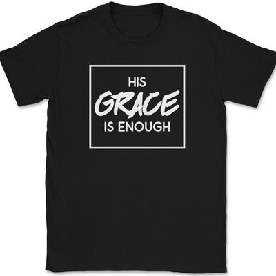 Seine Gnade Genügt T-Shirt Christliche Anbetung Lobpreis Jesus Gott Bibel T-Shirt