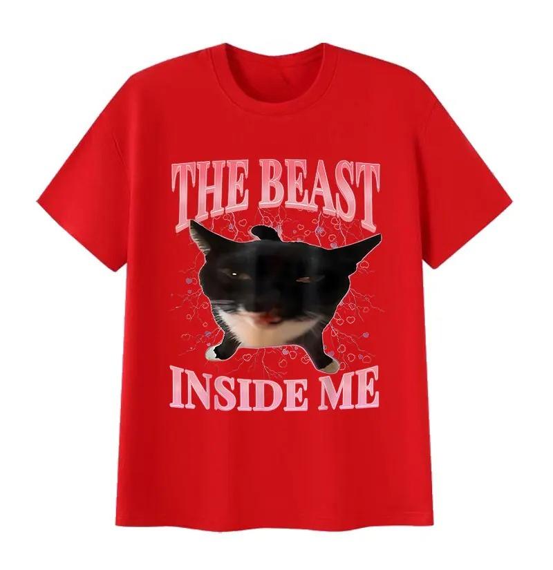 

The Beast Inside Me Funny Cat Meme T Shirt Women Summer Harajuku Vintage Casual Harajuku Short Sleeve Casual Aesthetic Clothes S
