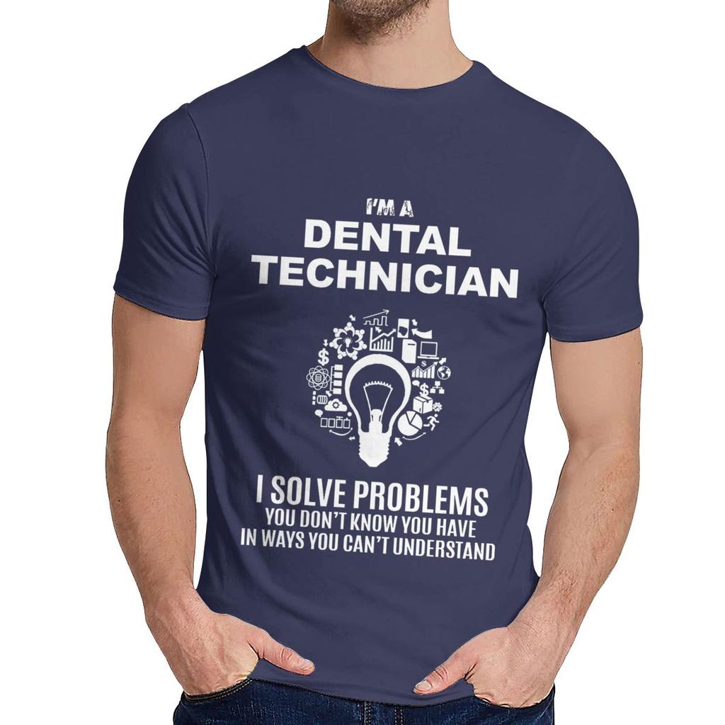 Man S O Neck Dental Technician Solve Problems Short Sleeve Popular Unisex 100 Cotton Top Tshirt