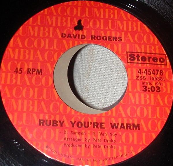 

7inch Record DAVID ROGERS - Ruby You re Warm 445478 COLUMBIA US Country/Folk Used