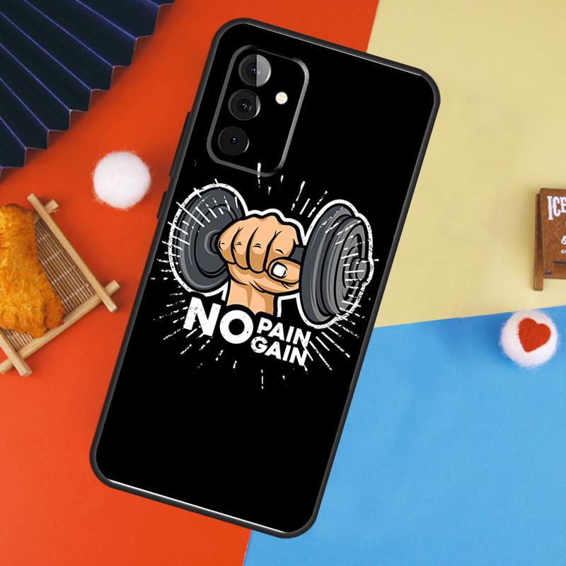 

No Pain No Gain Gym Case For Samsung Galaxy A56 A36 A16 A06 A13 A33 A53 A52 A32 A12 A54 A34 A14 A15 A35 A55 A17 Samsung A52