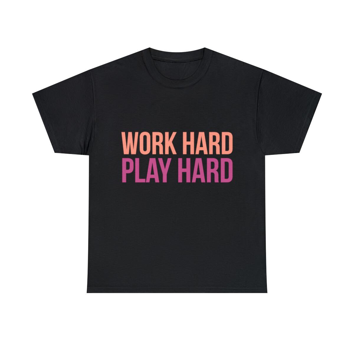 Work Hard Play Hard Workout Gym Workout Muscle Graphic Tee Shirt, S-5XL XXXXL