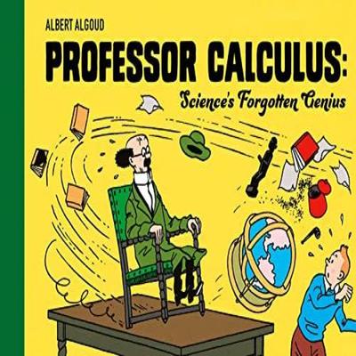 Professor Calculus Sciences Forgotten Genius by Albert Algoud Hardback Book 9780008615161