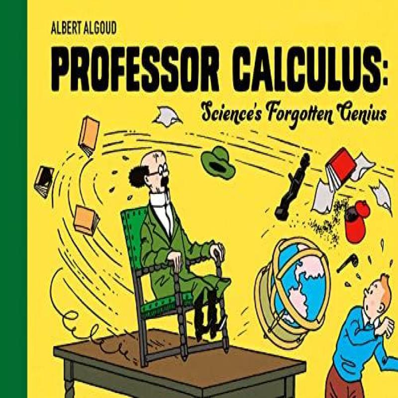 Professor Calculus Sciences Forgotten Genius by Albert Algoud... 9780008615161