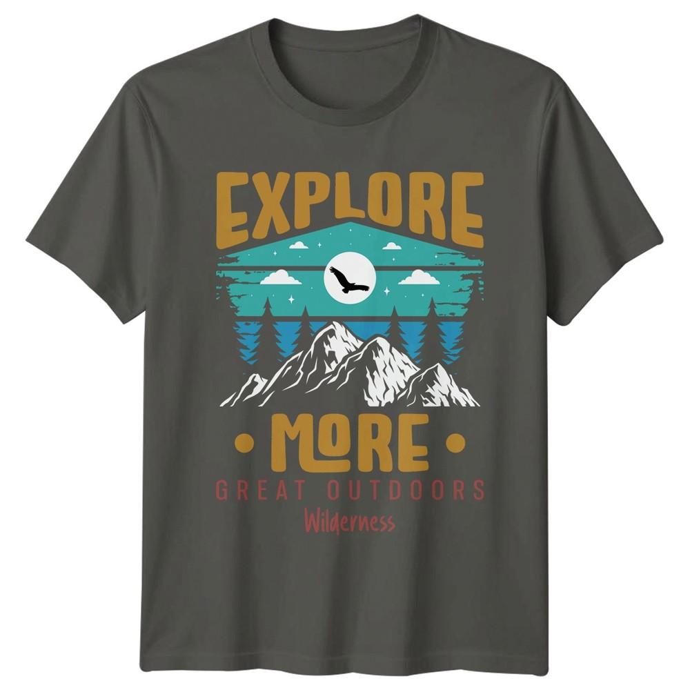Explore More Great Outdoors Wilderness TShirt Mountain Nature Gift For Him Her S