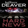 Hard News by Jeffery Deaver Paperback Book 9781473632011