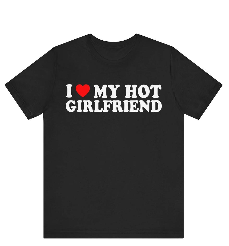 Streetwear divertente meme Amo la mia ragazza T-shirt da donna Maglietta casual da uomo Cotone Oversize Larga Tendenza Vintage Estiva Maglietta per Coppia