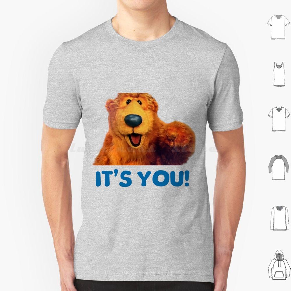 

Bear In The Big Blue HouseIts You T Shirt Cotton Men Women DIY Print Bear In The Big Blue House The Bear Tv Show Bear In Bbh S