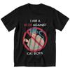 Fashion I Am A Mom Against Cat Boys T Shirt Men Short Sleeved Funny Slogan Tshirt Summer Tee Cotton Tshirt Streetwear Oversize