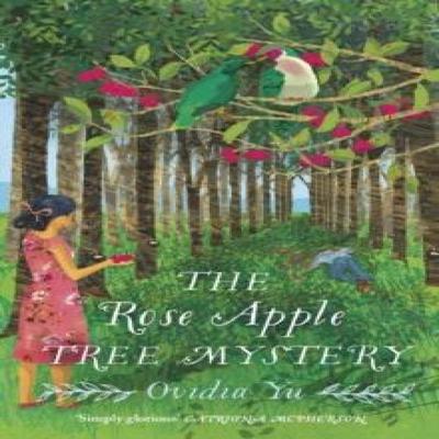 The Rose Apple Tree Mystery by Ovidia Yu Paperback Book 9781408717028