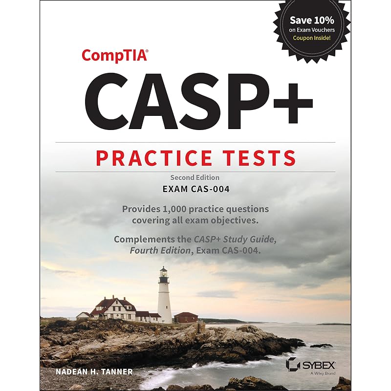 CASP+ CompTIA Advanced Security Practitioner Practice Tests: Exam CAS004