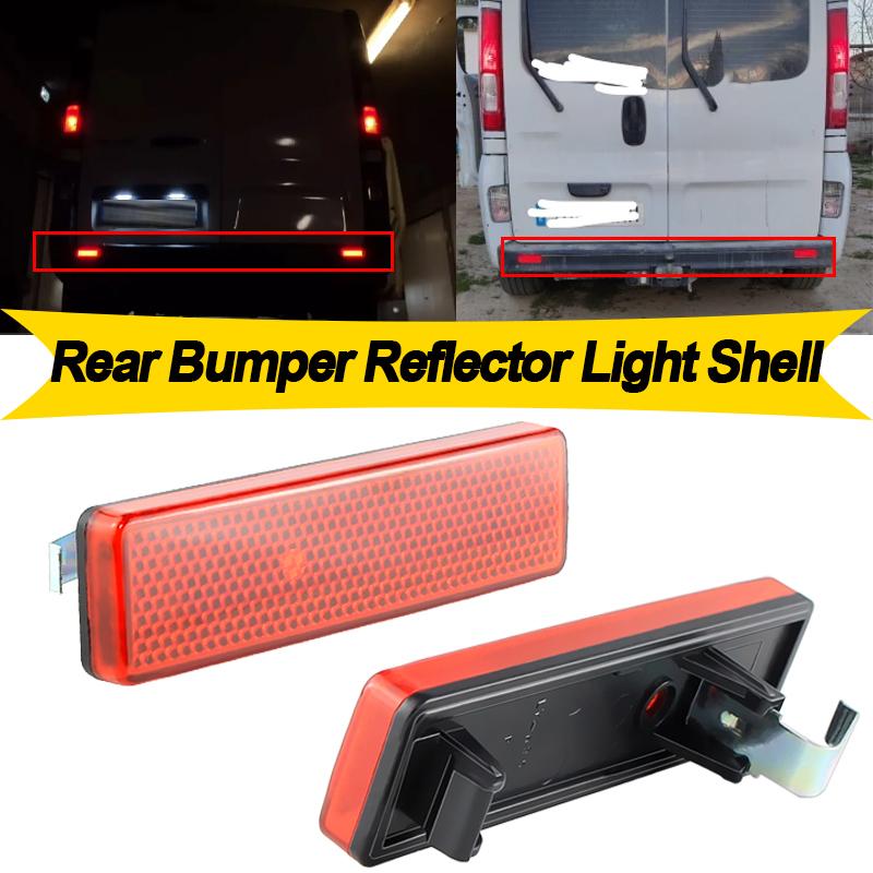 2PCS Rear Bumper Reflector Brake Tail Light Shell no bulb For Opel Vauxhall Vivaro Movano A For Nissan Primastar Accessories
