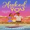 Hooked On You by Ada Barume Paperback Book 9780008727604